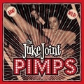 JUKE JOINT PIMPS - Boogie Pimps