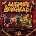VARIOUS ARTISTS - Ultimate Bonehead Vol. 2