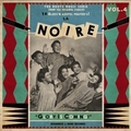 VARIOUS ARTISTS - La Noire Vol. 4 - The Glory Is Coming