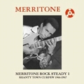VARIOUS ARTISTS - Merritone Rock Steady 1