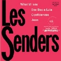 SENDERS LES - What'd I Say