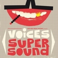 VARIOUS ARTISTS - Voices Super Sound