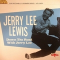 JERRY LEE LEWIS - Down The Road With