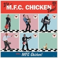 MFC CHICKEN - It's... MFC Chicken Time!