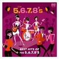 5.6.7.8.'s - Best Hits Of The