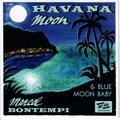 MARCEL BONTEMPI - Havanna Moon