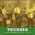 VARIOUS ARTISTS - El Paso Rock - Vol. 4 - Thunder