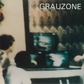 GRAUZONE - Grauzone