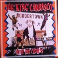 JOE KING CARRASCO & THE CROWNS - Border Town