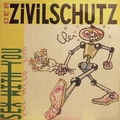 1 x DER ZIVILSCHUTZ - SEX WITH YOU