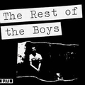 REST OF THE BOYS - Where's All The Hope ? / Waiting For A Sign