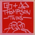 THOMPSON TWINS - Squares And Triangles