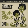 VARIOUS ARTISTS - Buzzsaw Joint Cut 6 - Dusty Stylus