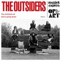 OUTSIDERS - You Mistreat Me