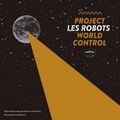 ROBOTS LES - Project World Control