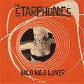 STARPHONICS - Wild Wild Lover