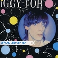 IGGY POP - PARTY