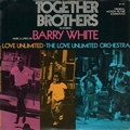 Barry White, Love Unlimited, The Love Unlimited Orchestra  - Together Brothers (Original Motion Picture Soundtrack)