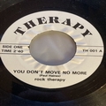 ROCK THERAPY - You Don't Move No More
