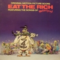 VARIOUS ARTIST - Eat The Rich: Original Motion Picture Score