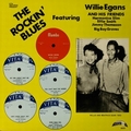 WILLIE EGANS - The Rockin' Blues