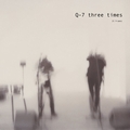 Q 7 THREE TIMES - 25 Frames