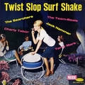 VARIOUS ARTISTS - Twist Slop Surf Shake