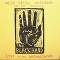 WILD BILLY CHILDISH AND THE BLACKHANDS - Live In The Netherlands