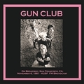 GUN CLUB - On Broadway, San Fracisco CA, 1981