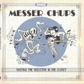 1 x MESSER CHUPS - VISITING THE SKELETON IN THE CLOSET