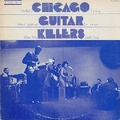 VARIOUS ARTISTS - Chicago Guitar Killers