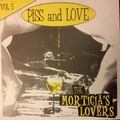 MORTICIA'S LOVERS - Piss And Love