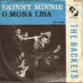 RACKETS (JIMMY AND) - Skinny Minnie / O Mona Lisa