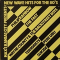 VARIOUS ARTISTS - Max's Kansas City Presents: New Wave Hits For The 80's