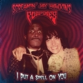 SCREAMIN' JAY HAWKINS AND THE FUZZTONES - I Put A Spell On You
