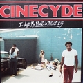 CINECYDE - I Left My Heart In Detroit City