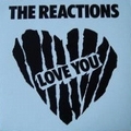 REACTIONS - Love You