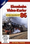 Eisenbahn Video-Kurier 89 - 70 Jahre Baur. 01.10