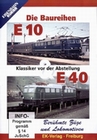 Die Baureihen E10 & E40 - Klassiker vor der ...