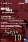Musica Viva 10 - Steve Reich: ´My musical...´