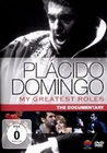 Placido Domingo - My Greatest Roles/Documentary