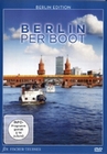 Berlin per Boot - Berlin Edition