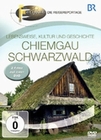 Chiemgau & Schwarzwald - Fernweh