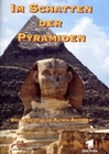 Im Schatten der Pyramiden