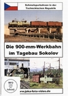 Die 900-mm-Werkbahn im Tagebau Sokolov