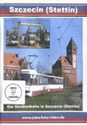 Stettin - Die Strassenbahn in Szezecin (Stettin)