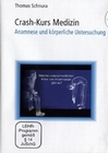 Crash-Kurs Medizin 17 - Anamnese und... [2 DVDs
