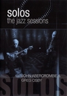 John Abercrombie & Greg Osby - Solos: The Jazz..