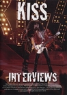 Kiss - Interviews