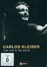 Carlos Kleiber - I am lost to the world